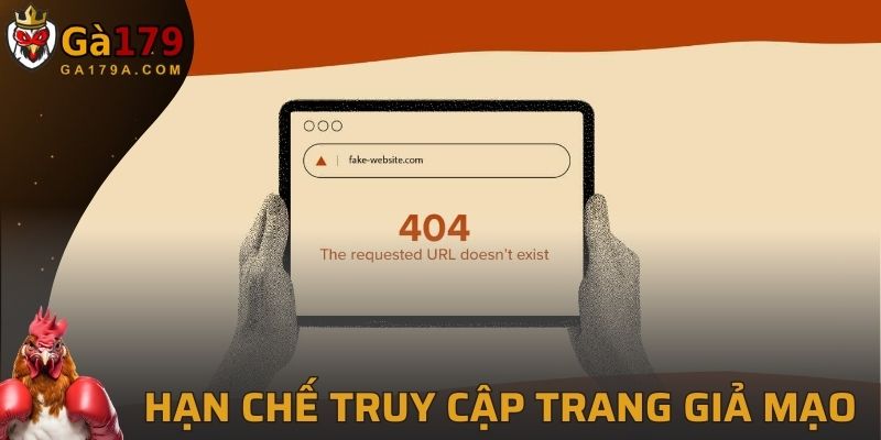 Hạn chế truy cập vào trang chủ giả mạo